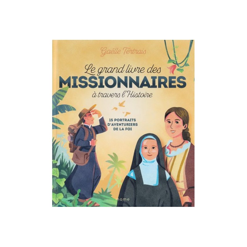 Le grand livre des missionnaires