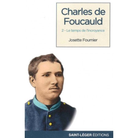 CHARLES DE FOUCAULD T2