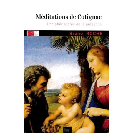 MEDITATIONS DE COTIGNAC