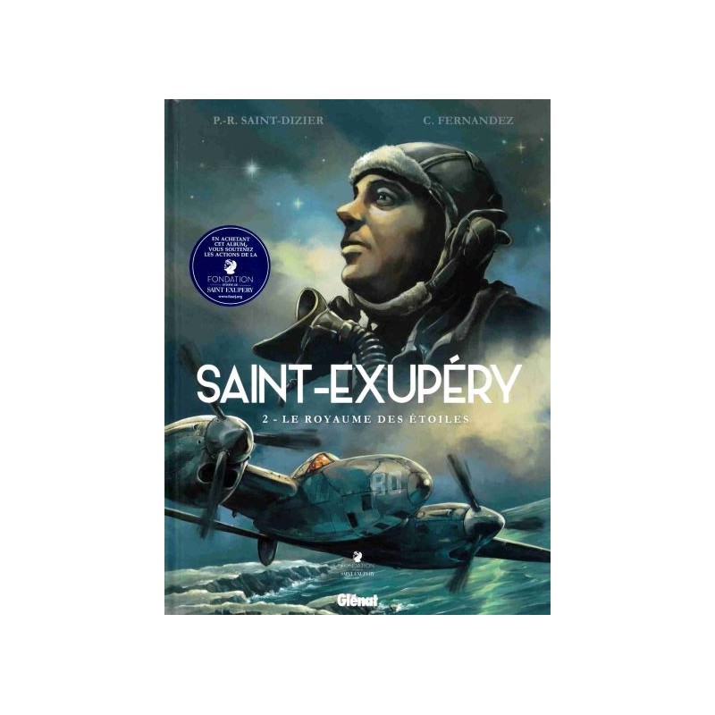 BD Saint-Exupéry - T2 - Le royaume des étoiles