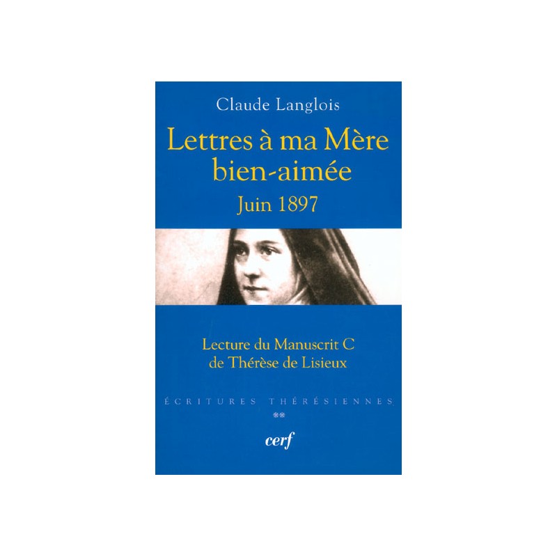 LETTRES A MA MERE