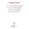 Le catholicisme a-t-il encore de l'avenir en France ?