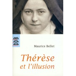 THERESE ET L'ILLUSION