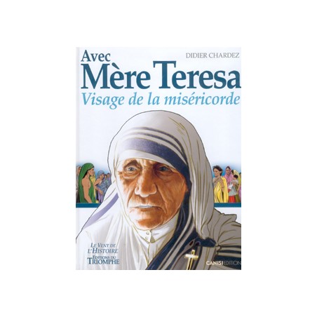 BD avec mère Teresa - Visage de la miséricorde