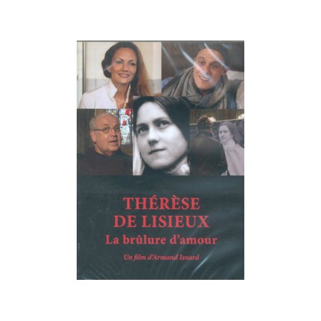 DVD Thérèse de Lisieux - La brûlure d'amour
