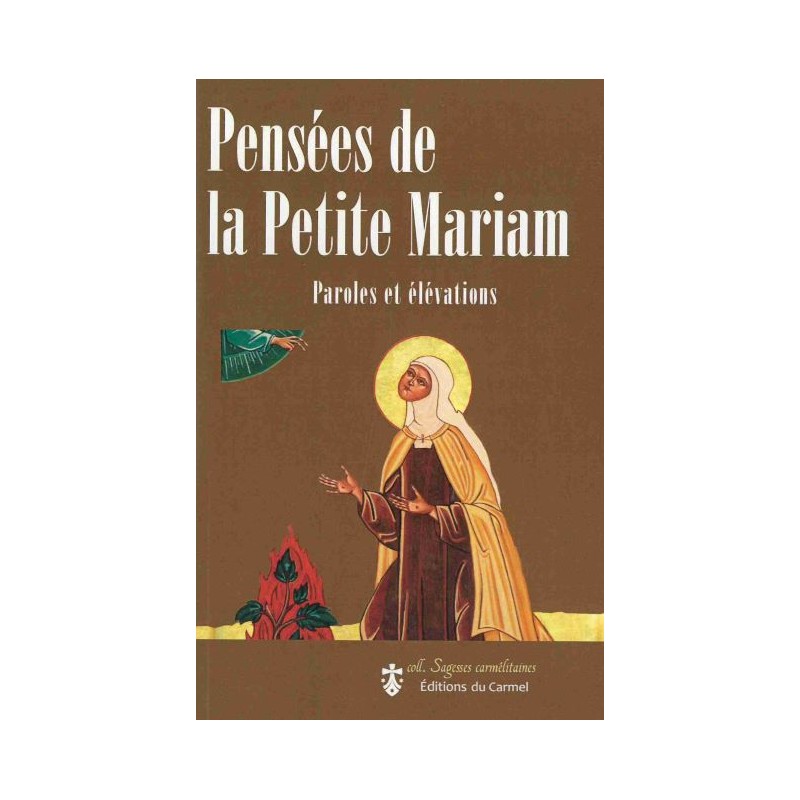 PENSEES DE LA PETITE MARIAM