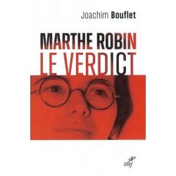 Marthe Robin Le verdict