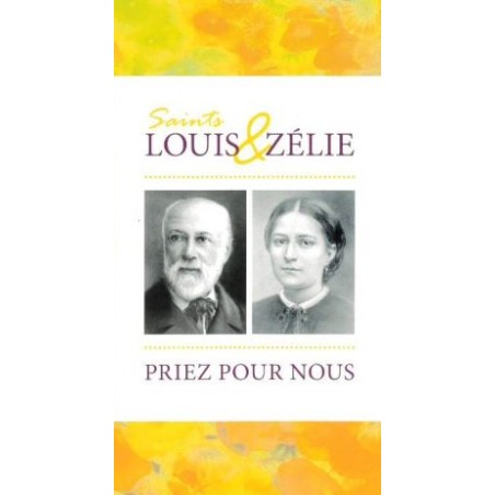 Prière de neuvaine - Saints Louis et Zélie Martin (réf. 72)