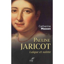 Pauline Jaricot, laïque et...