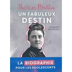 Thérèse Martin, un fabuleux...