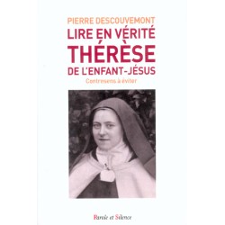 Lire en vérité Thérèse de...