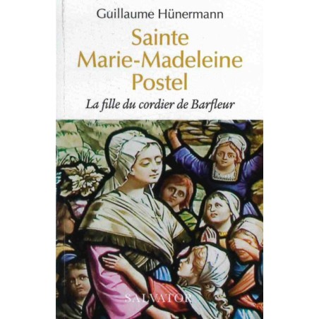 Sainte Marie-Madeleine Postel