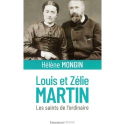Louis et Zélie Martin, les...