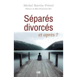 SEPARES DIVORCES ET APRES