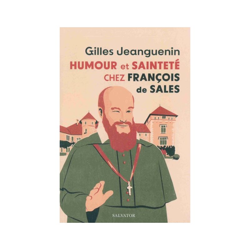 Humour et sainteté chze François de Sales