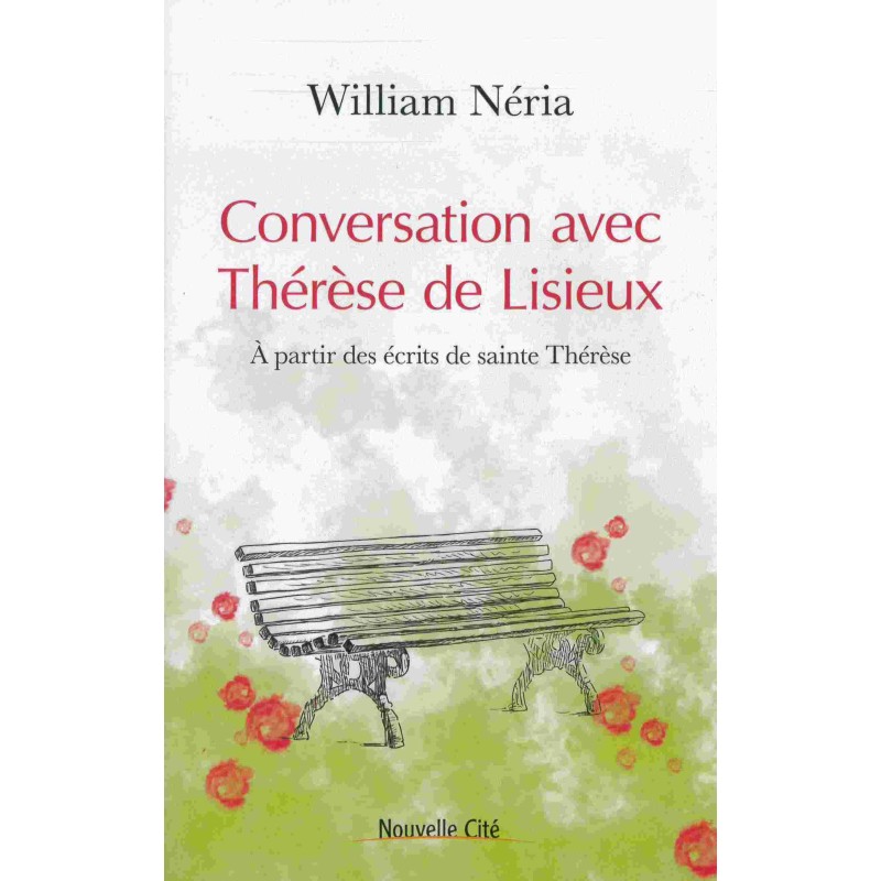 CONVERSATION AVEC THERESE