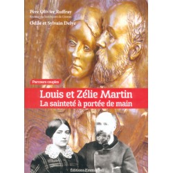Louis et Zélie Martin,la...