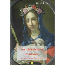 LES CHRETIENNES MARTYRES