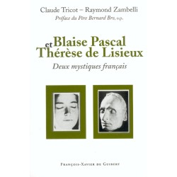 Blaise Pascal et Thérèse de Lisieux