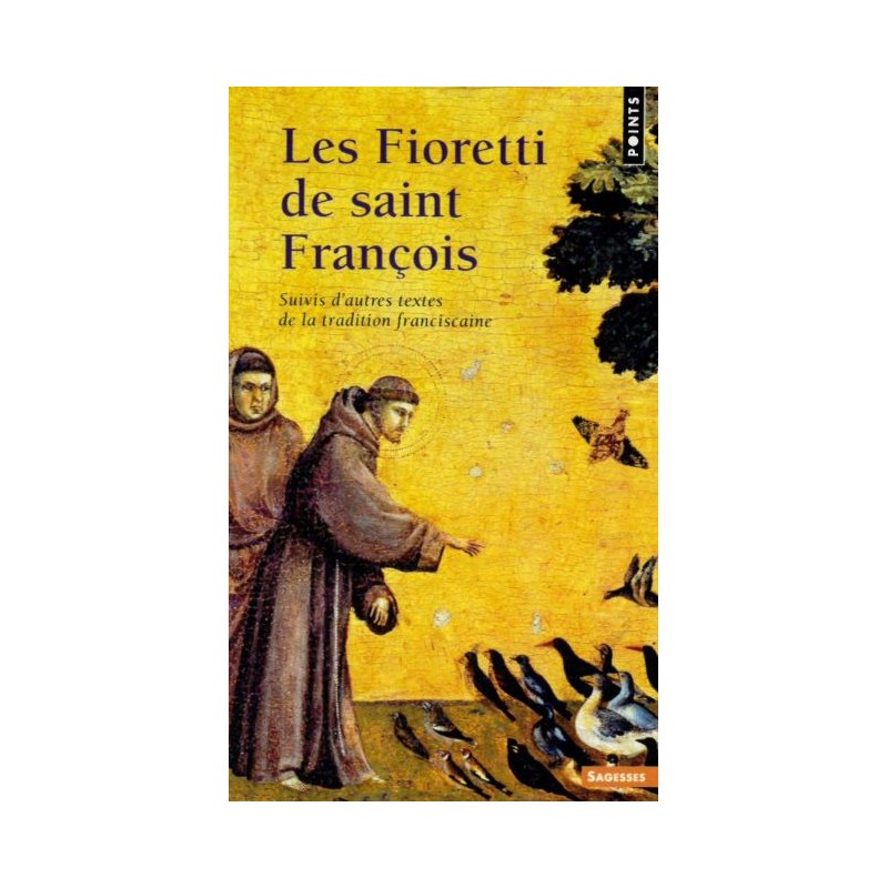 Les fiorettis de saint François
