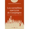 Les carmélites martyres de Compiègne