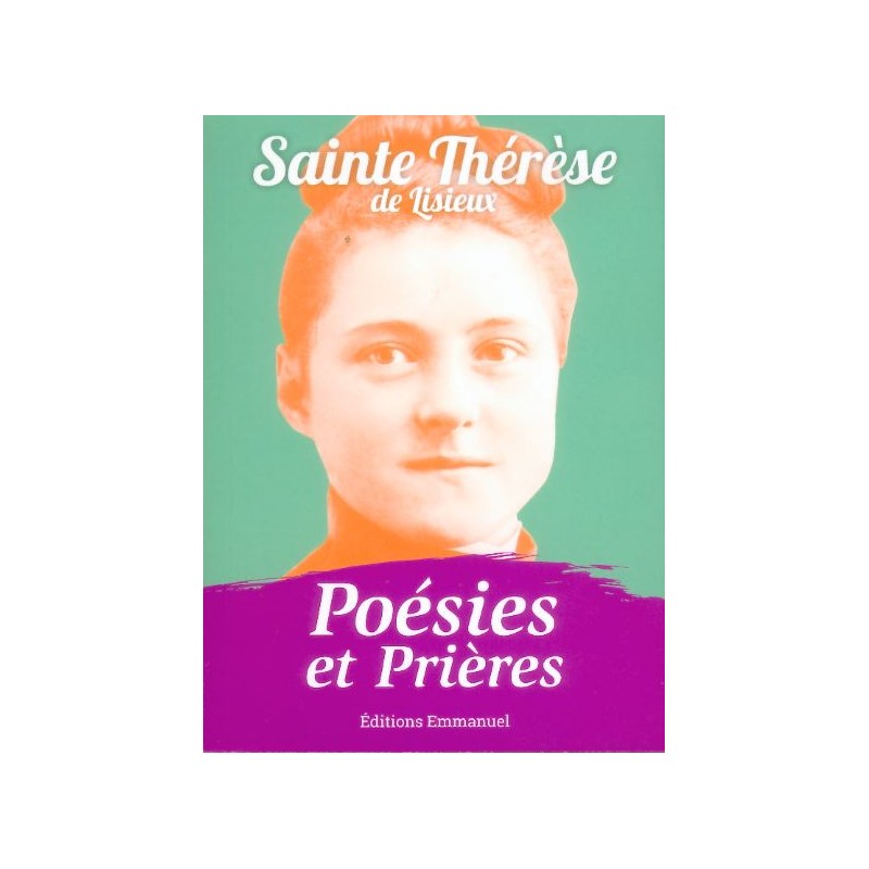 Poésies et prières, Sainte Thérèse de Lisieux