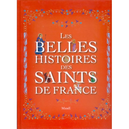 Les Belles histoire des saints de France