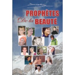 PROPHETES DE LA BEAUTE