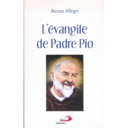 L'Evangile de Padre Pio