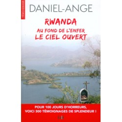 RWANDA AU FOND DE L ENFER
