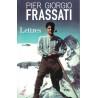 Lettres - Pier Giorgio Frassati