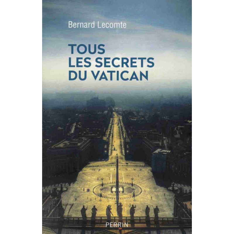 Tous les secrets du Vatican