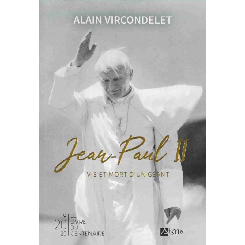 Jean-Paul II vie et mort d'un géant