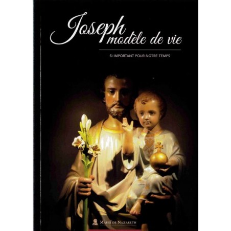 JOSEPH MODELE DE VIE