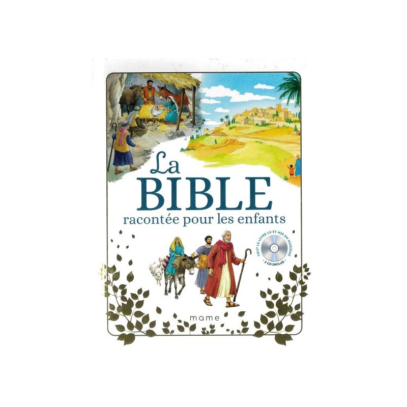 La Bible racontée pour les enfants